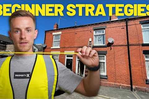 4 BEST Property Strategies For Beginners