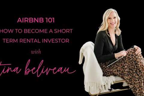 Airbnb 101: How To Get Started in Airbnb Investing
