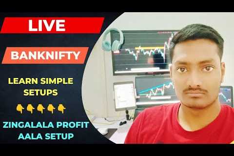 BANKNIFTY LIVE TRADING || LEARN SIMPLE SETUPS (zingalala)