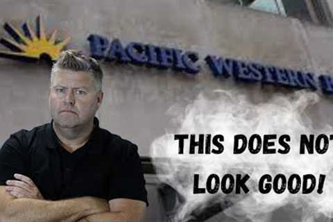 Pacwest Bank, ( It Just Got Worse )