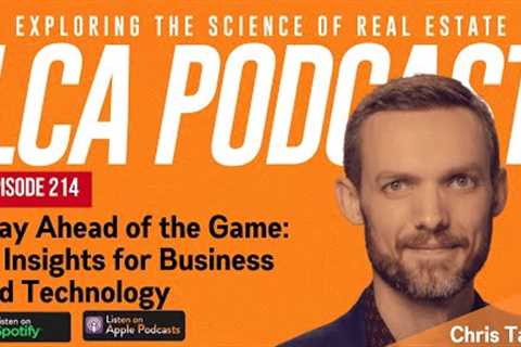 Stay Ahead of the Game: AI Insights for Business and Technology • Chris Tamm - EP 214