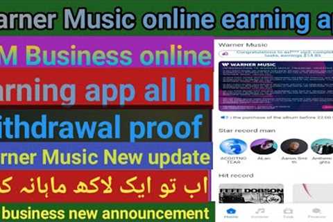 Warner Music WM business online earning app New update on 29 April 2023 watch video before invest