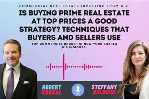 Techniques that Buyers and Sellers Use Insight from the Top Commercial Broker in New York.