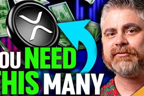 How Many XRP To Be A Millionaire?