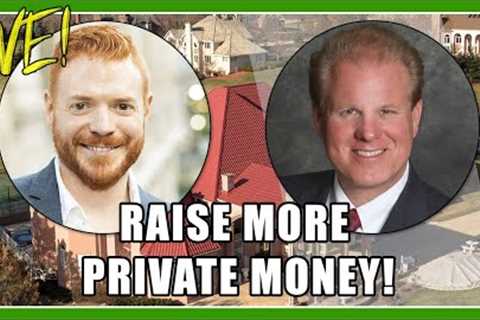 Raise More Private Money With Jay Conner &amp; Bob McIntosh!