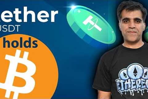 Crypto Market Latest News Updates Analysis Latest -Tether USDT holding BTC &amp; GOLD