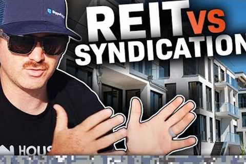 REIT vs Syndication: Multifamily Investing Strategies