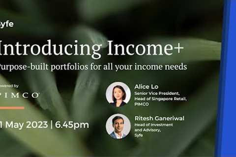 Introducing Syfe Income+, Powered by PIMCO