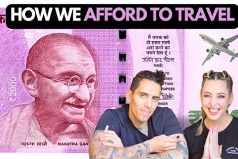 How We Afford to Travel 💸 Tips for Traveling CHEAP 🌎