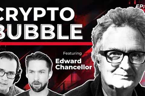 What Causes Financial Bubbles? with Edward Chancellor - The Price of Time