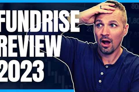 Fundrise Review 2023 (It's Not Pretty)