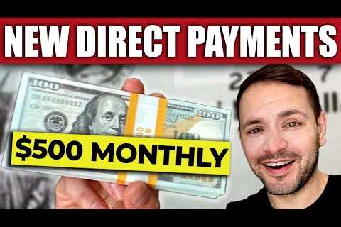 $500/MO DIRECT PAYMENTS… in 19 Days!! STIMULUS CHECK UPDATE