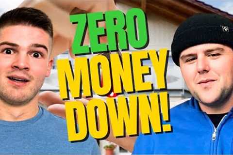Buying Real Estate with ZERO MONEY Down?!