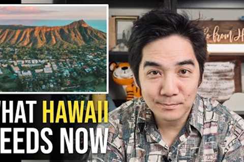 This Needs to Change in Hawaii in 2023