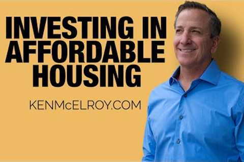 Investing in Affordable Housing |  Real Estate coaching &amp; investing with Ken McElroy
