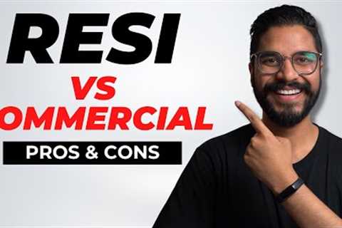 Residential vs Commercial Property Investing | Pros &amp; Cons (Will Surprise You!)