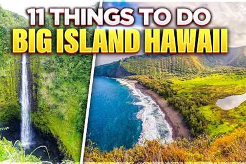 11 Things to do Big Island Hawai'i | Where to Stay + What to Expect in 2023