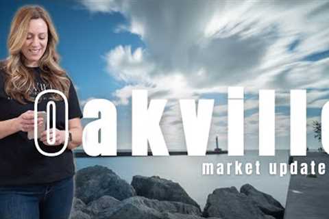 Unpacking the Latest Oakville Real Estate Trends- Here's what you need to know!