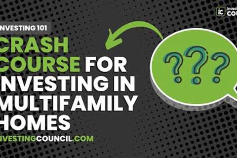Investing in Multifamily Homes | Ultimate Beginner Course to Invest in Multiunit Properties