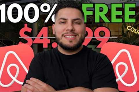 FREE AIRBNB COURSE | How To Start An Airbnb Business in 2023