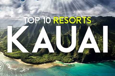 The Top 10 BEST Hotels &amp; Resorts in Kauai, Hawaii (2023)