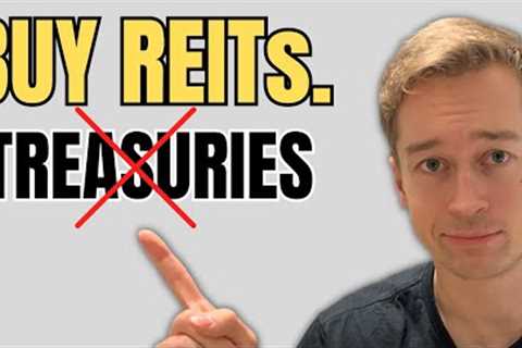 REITs vs. Treasuries: What is The Best Investment in 2023?