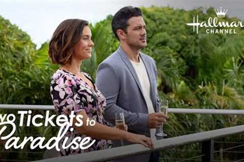 Two Tickets to Paradise 2023 - New Hallmark Romantic Movies 2023 - Holidays Movies 2023