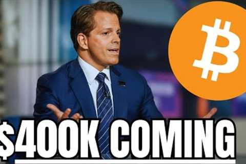 “Here’s When Bitcoin Will Hit $400,000 Per BTC” - Anthony Scaramucci