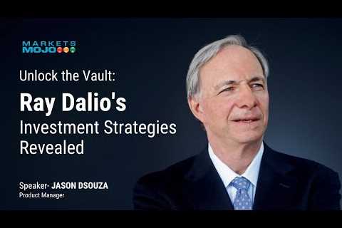 Unlock the Vault: Ray Dalio's Investment Strategies Revealed