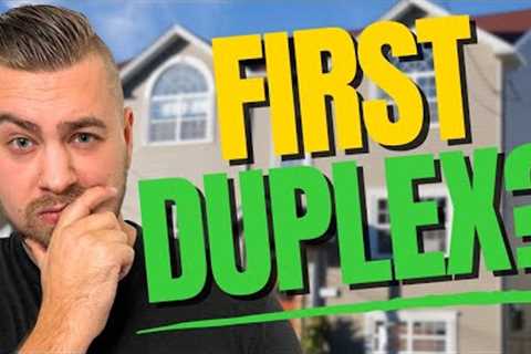 The Ultimate Guide To Buying Your FIRST Duplex