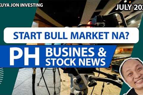 Bull Market Na ! Philippine Business and Stock News