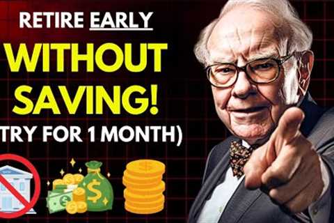 Warren Buffett: Top 11 Assets Better Than Cash (Retire Early 2023)