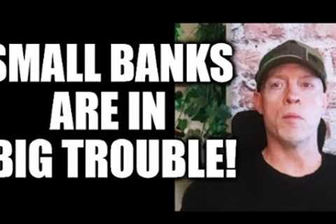 Lots of Small Banks Will Fail! Movie Workers Want More Money,