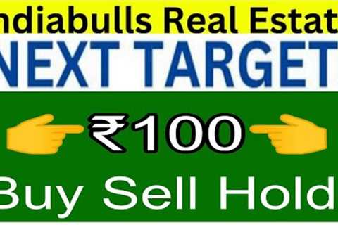 IB Real Estate latest news,indiabulls real estate share analysis,indiabulls real estate merger ₹100😎