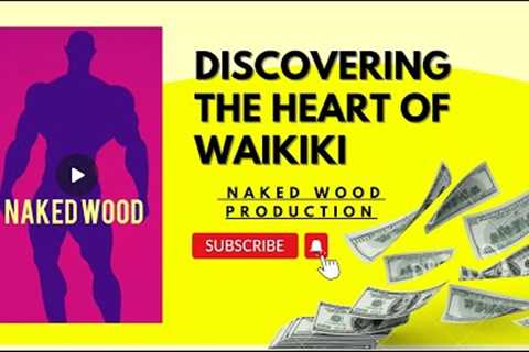 Discovering the Heart of Waikiki: A Walk Amongst Ancient Trees