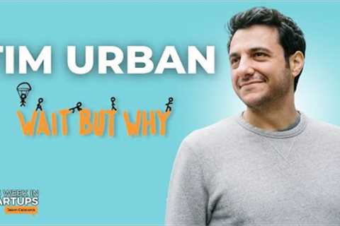Tim Urban on the path to AGI and trends in tech history | E1779
