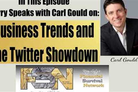Business Trends and The Twitter Showdown - Carl Gould #5858