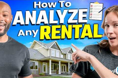 How to Analyze a Rental Property, BRRRR, or Airbnb in 2023