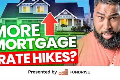 More Mortgage Rate Hikes and Airbnb's Massive (So-Called) Sell-Off