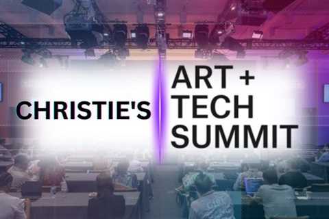 Christie’s Art+Tech Summit Explores Web3’s Influence on the Global Art Landscape
