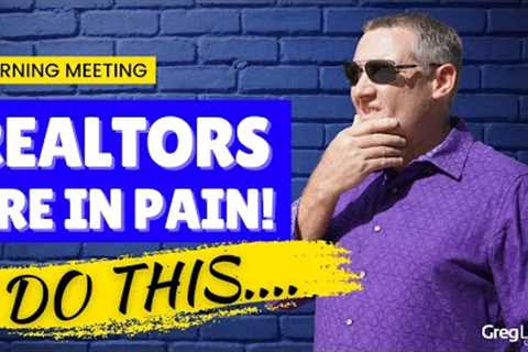 Realtors Are In Pain! Do This...🤕🔑