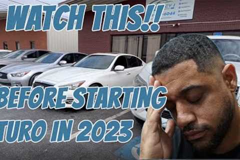 STARTING A TURO BUSINESS IN 2023/ HOW TO GET AHEAD