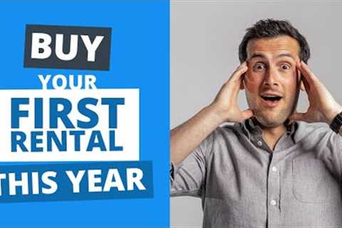How to Buy Your First Rental Property in 365 Days (Or Less!)