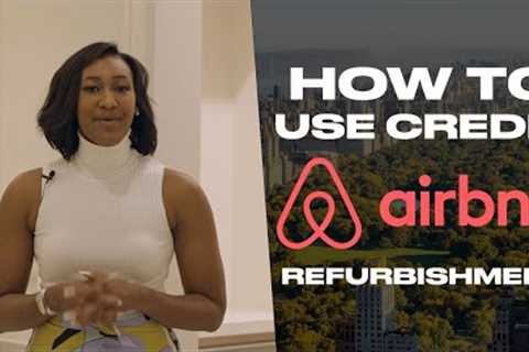 HOW TO USE BUSINESS CREDIT to Furnish Your AIR BNB!
