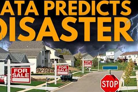 Data Signals Housing Market Disaster: Main Stream Media NOT Reporting Details