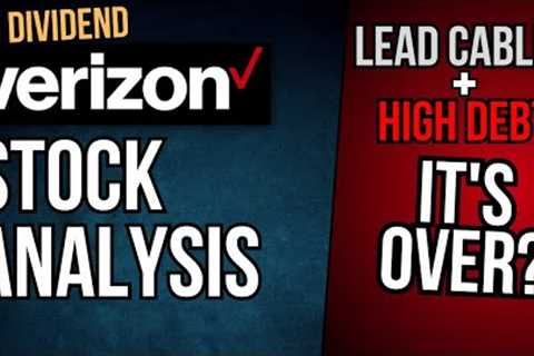 Verizon Stock Analysis: Is The 8% Dividend Safe? Lead Cables Issues + High Debt | VZ Stock