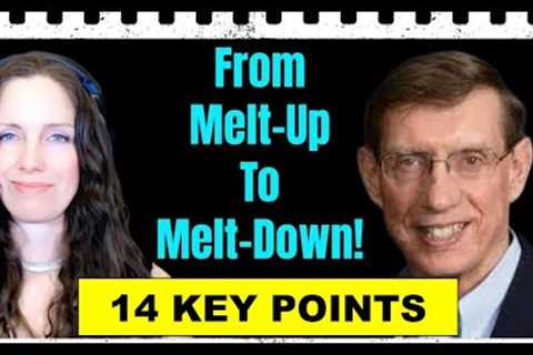 [Key Summary] David Hunter Expects 2023 Market Melt-Up Followed By 2024 Economic Bust - A MUST KNOW