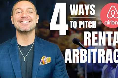 Get an Airbnb TODAY with  my 4 PITCH POINTS. How to convince a landlord to abnb