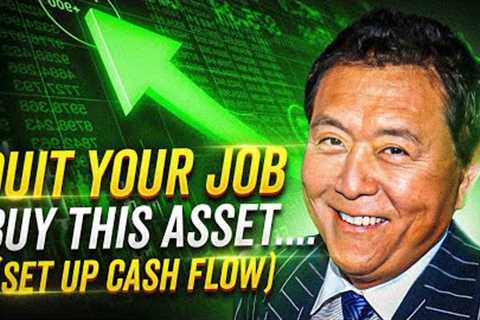 Robert Kiyosaki: Top 6 Passive Income Cash Flow Assets