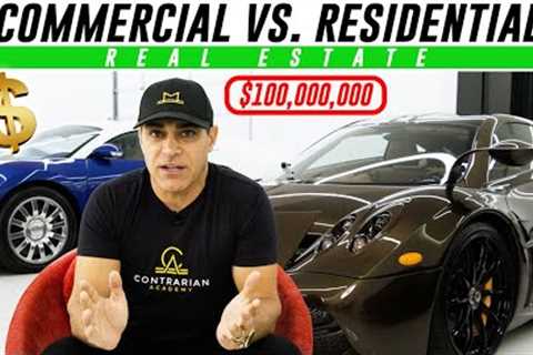 How I Made $100+ Million In Real Estate! (Commercial VS. Residential) | MANNY KHOSHBIN - 2021 ADVICE